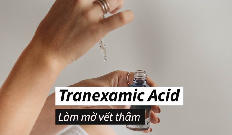 sử dụng axit tranexamic trong chăm sóc da