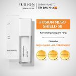 kem chống nắng fusion meso shield