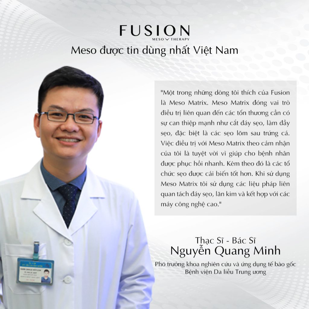 chia sẻ của bác sĩ Nguyễn Quang Minh về Fusion Meso